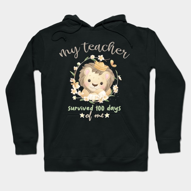 My Teacher Survived 100 Days Of Me, Gift Idea For Kid Student, 100 Days Celebration Hoodie by Designer Ael